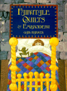 Fairytale Quilts & Embroidery - Harker, Gail