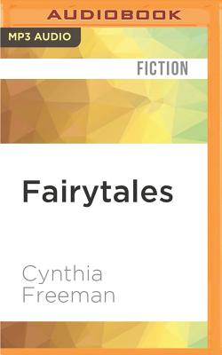 Fairytales - Freeman, Cynthia