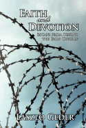 Faith and Devotion: Escape from Behind the Iron Curtain