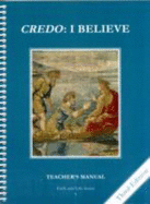 Faith and Life: Teacher's Manual - Catholics United for the Faith