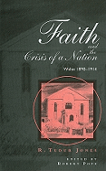 Faith and the Crisis of a Nation: Wales 1890-1914