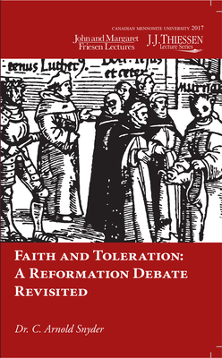 Faith and Toleration - Snyder, C Arnold