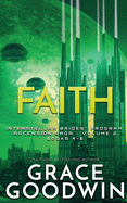 Faith: Ascension Saga: Books 4, 5 & 6: Volume 2