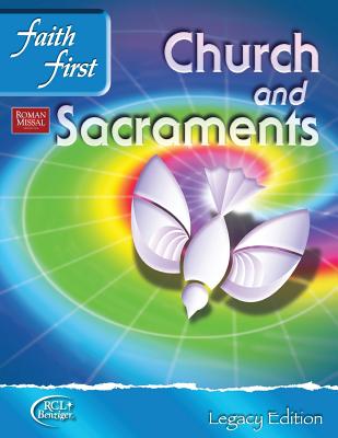 Faith First Legacy Parish and School Junior High-Church and Sacraments - 