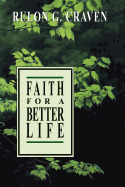 Faith for a Better Life