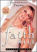 Faith Hill: Faithfully Yours