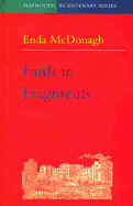 Faith in fragments