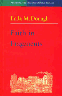 Faith in Fragments