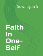 Faith In One-Self