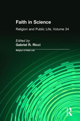 Faith in Science - Ricci, Gabriel R