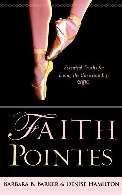 Faith Pointes - Hamilton, Denise, and Barker, Barbara B