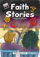 Faith Stories - Mackley, Joyce (Editor)