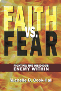 Faith vs. Fear