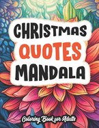 Faithful Mandalas: Christian Coloring Journey: Stress Relief & Positive Quotes for Adults