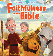 Faithfulness in the Bible