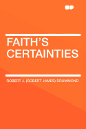 Faith's Certainties