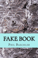 Fake Book: Afterlife Adventures of Real Ghosts
