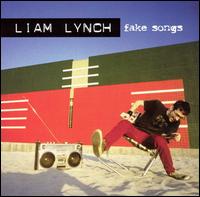 Fake Songs - Liam Lynch