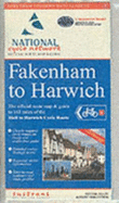Fakenham to Harwich Cycle Route: National Cycle Network Official Route Map (National Cycle Network Route Maps)