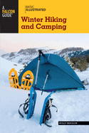 Falcon Guide: Winter Hiking and Camping