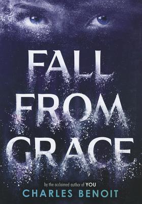 Fall from Grace - Benoit, Charles