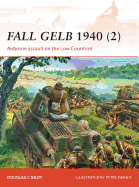 Fall Gelb 1940 (2): Airborne Assault on the Low Countries