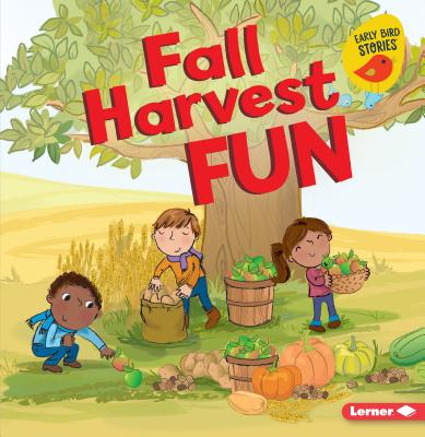 Fall Harvest Fun - Rustad, Martha E H