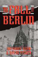 Fall of Berlin PB - Read, Anthony, and Fisher, David