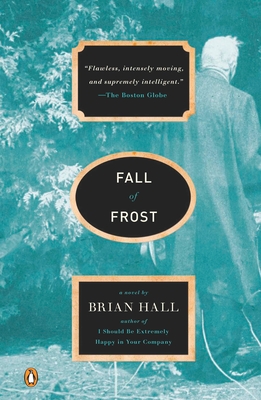 Fall of Frost - Hall, Brian