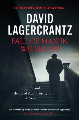 Fall of Man in Wilmslow - Lagercrantz, David, and Goulding, George (Translated by)