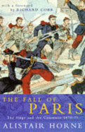 Fall of Paris: The Siege and the Commune, 1870-71