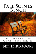 Fall Scenes - Bench