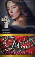 Fallen: A Medieval Scottish Romance