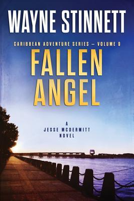 Fallen Angel: A Jesse McDermitt Novel - Stinnett, Wayne