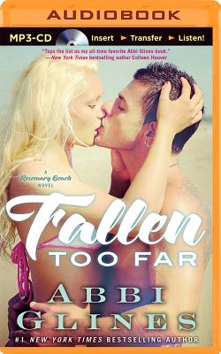 Fallen Too Far - Glines, Abbi, and Bronstein, Jennifer (Read by)