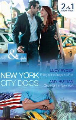 Falling At The Surgeon's Feet: Falling at the Surgeon's Feet / One Night in New York - Ryder, Lucy, and Ruttan, Amy