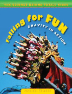 Falling for Fun: Gravity in Action