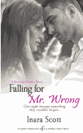 Falling for Mr. Wrong