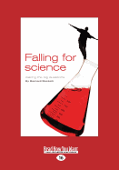 Falling for Science: Asking the Big Questions