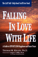 Falling in Love with Life - Kelly, Tom