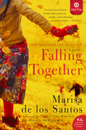 Falling Together Target Edition: a Novel