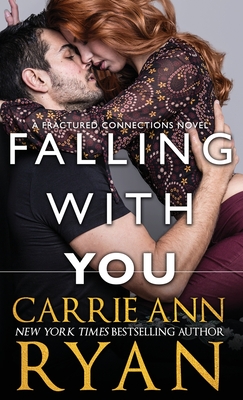 Falling With You - Ryan, Carrie Ann
