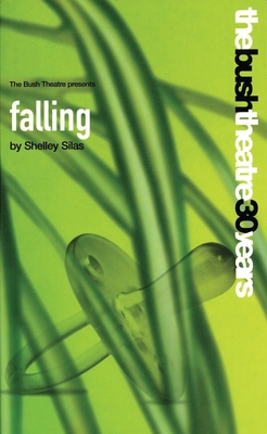 Falling - Silas, Shelley