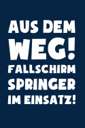 Fallschirmspringen: Fallschirmspringer im Einsatz!: Notizbuch / Notizheft f?r Fallschirm-Springen Skydiving A5 (6x9in) dotted Punktraster