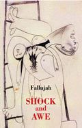 Fallujah: Shock and Awe