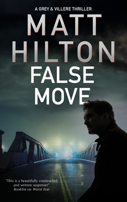 False Move - Hilton, Matt