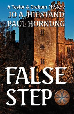 False Step - Hiestand, Jo A, and Hornung, Paul