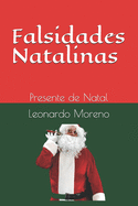 Falsidades Natalinas: Presente de Natal