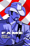 Fame: Brad Paisley