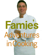 Famie's Adventures in Cooking